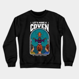 Lets Make A Coven Funny Vintage Crewneck Sweatshirt